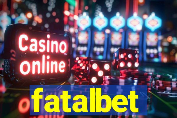 fatalbet