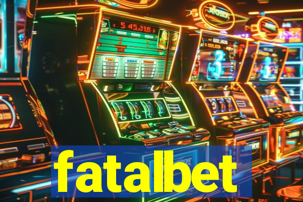 fatalbet