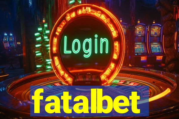 fatalbet