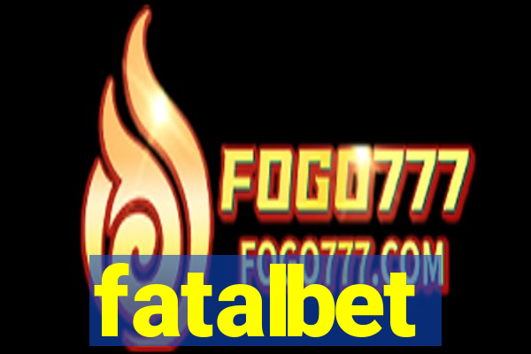 fatalbet