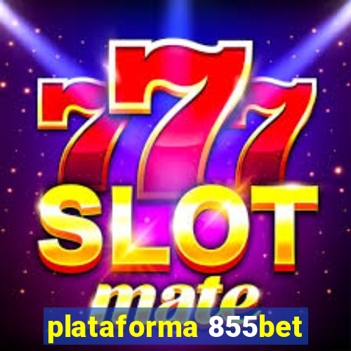 plataforma 855bet