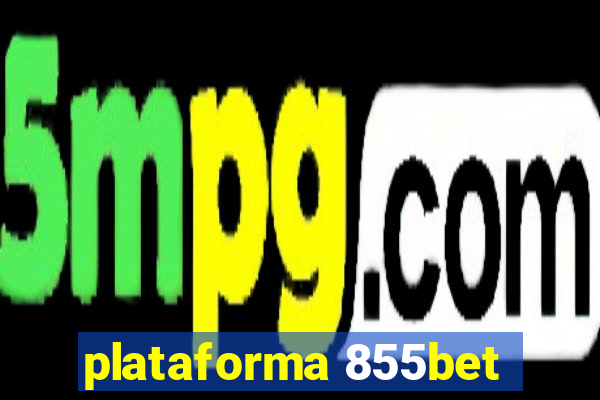 plataforma 855bet