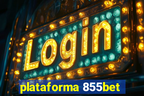 plataforma 855bet