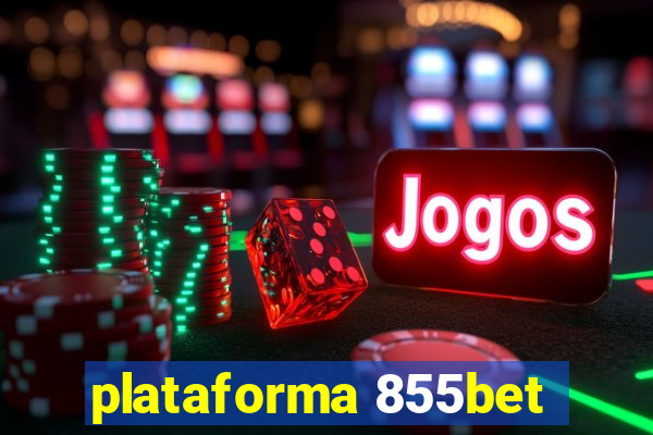 plataforma 855bet