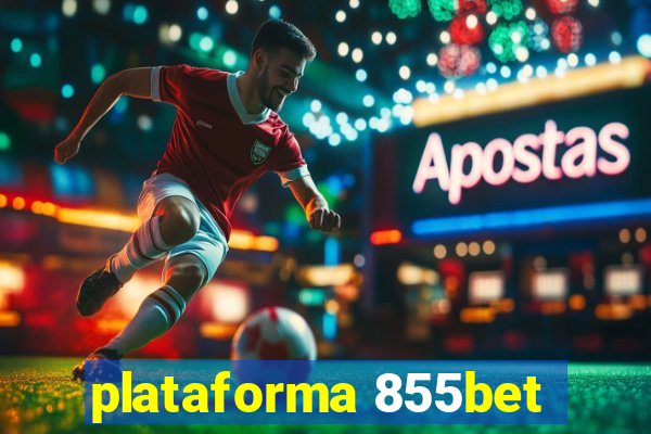 plataforma 855bet