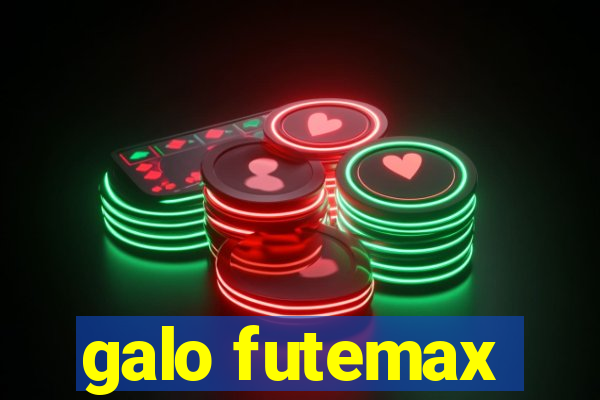 galo futemax