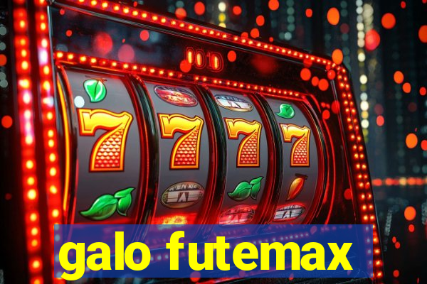 galo futemax