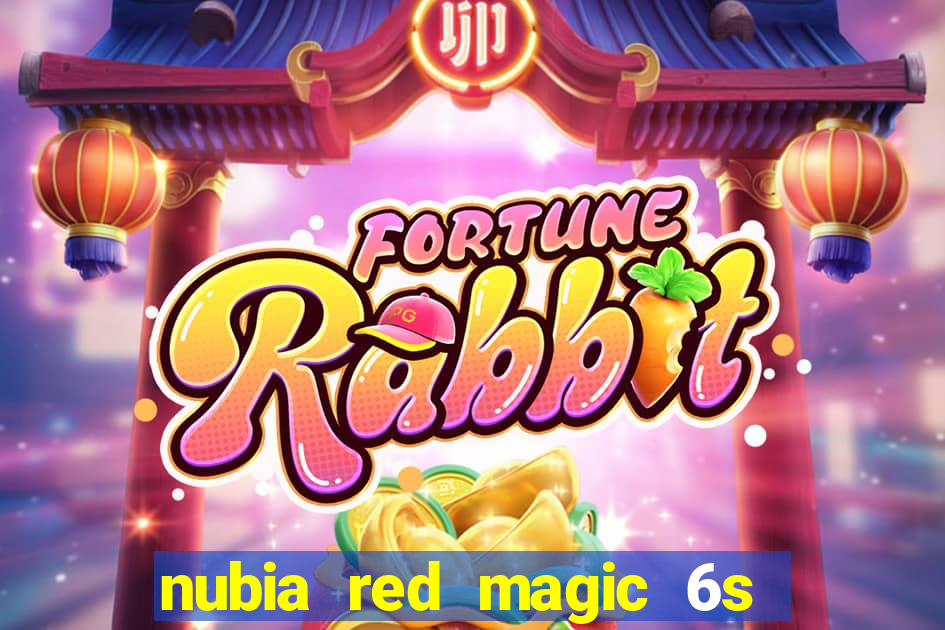 nubia red magic 6s pro antutu