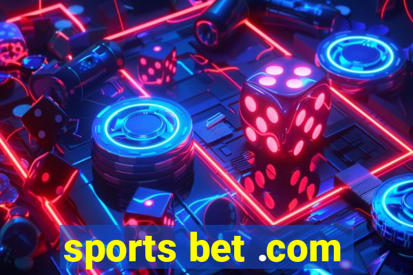 sports bet .com