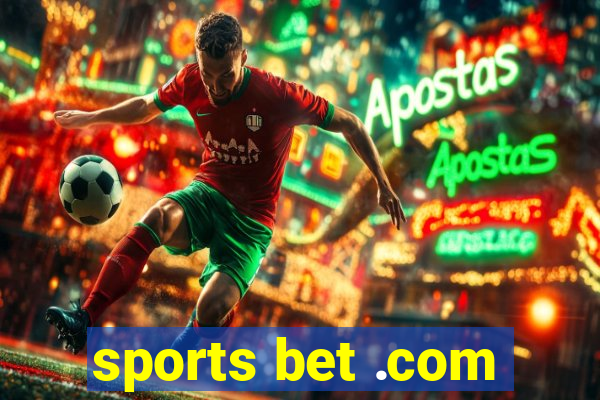 sports bet .com