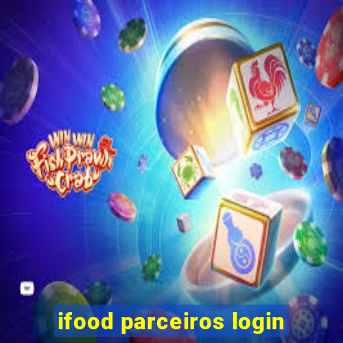 ifood parceiros login