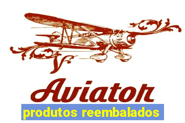 produtos reembalados