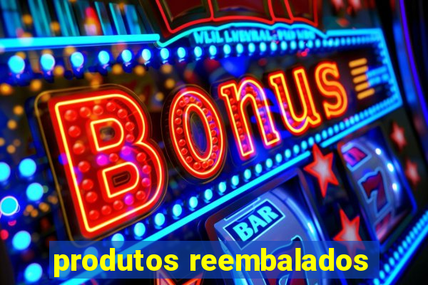 produtos reembalados