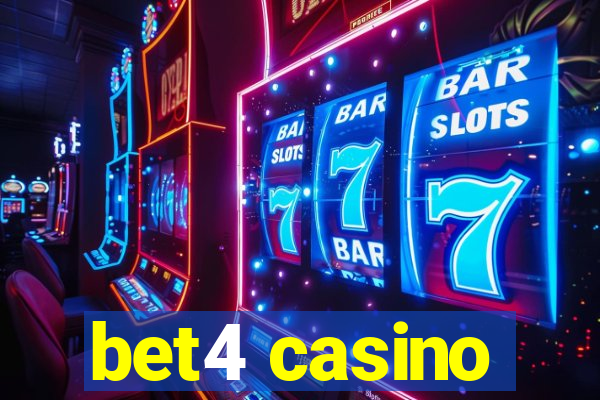 bet4 casino