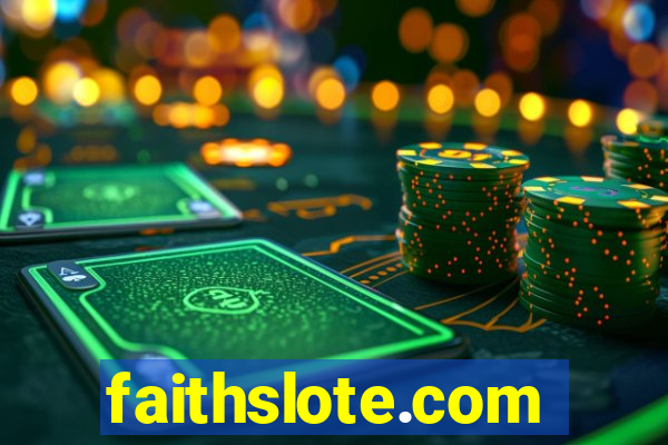 faithslote.com