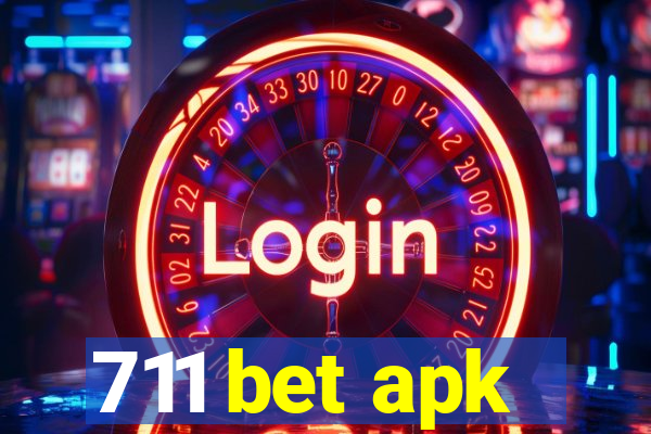 711 bet apk