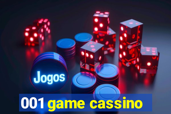 001 game cassino