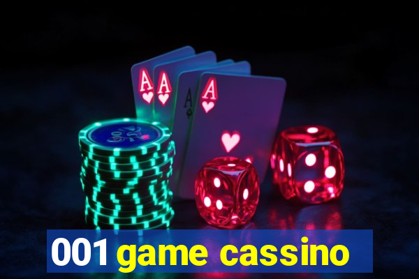 001 game cassino