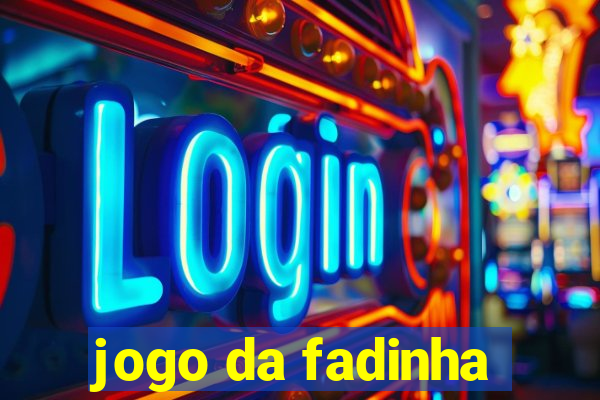 jogo da fadinha