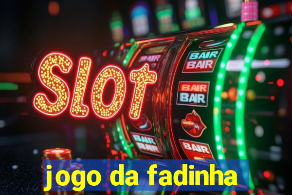 jogo da fadinha