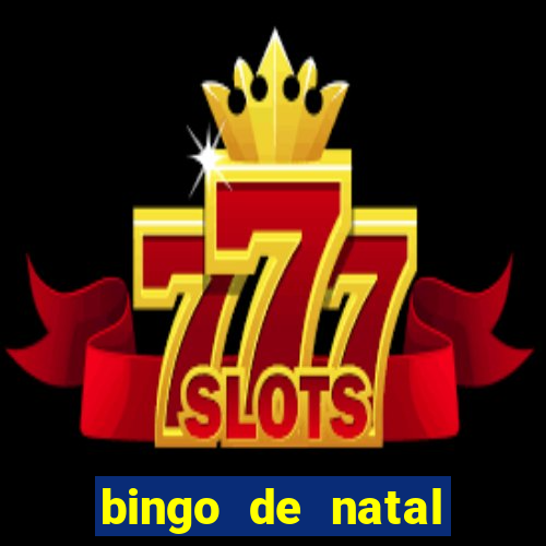 bingo de natal para imprimir gratis