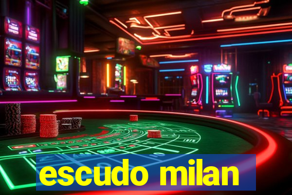 escudo milan