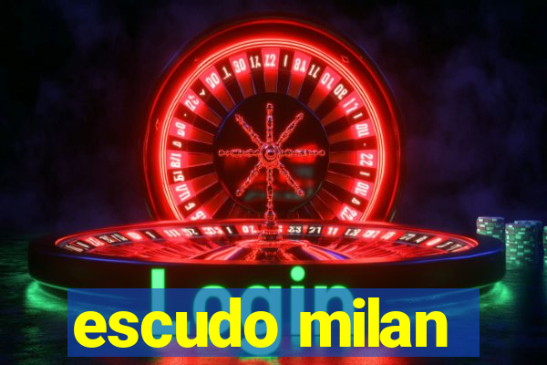 escudo milan