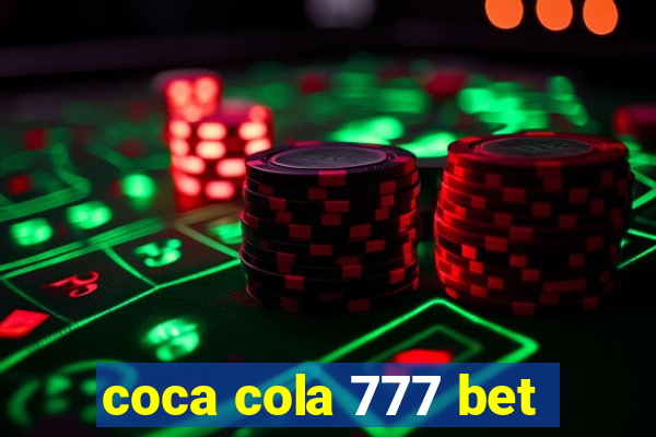 coca cola 777 bet