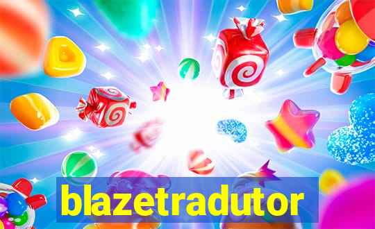 blazetradutor