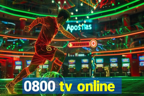 0800 tv online