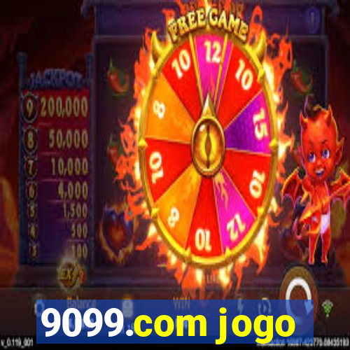 9099.com jogo