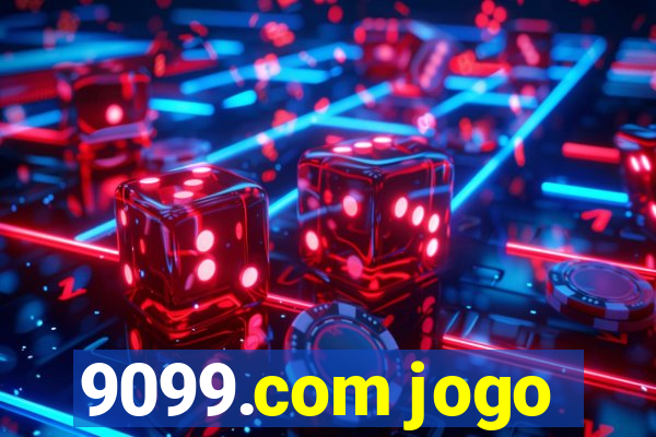 9099.com jogo