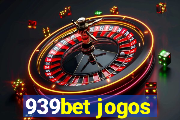 939bet jogos