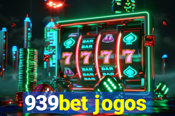 939bet jogos