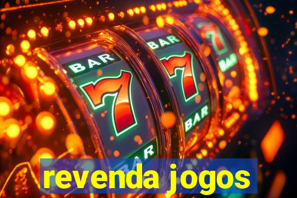 revenda jogos