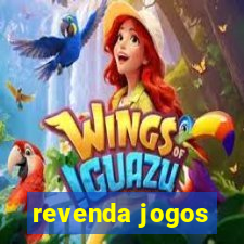 revenda jogos