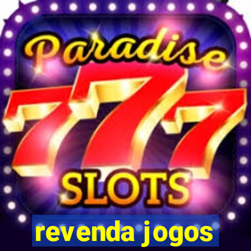 revenda jogos