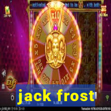 jack frost