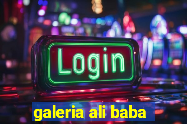 galeria ali baba