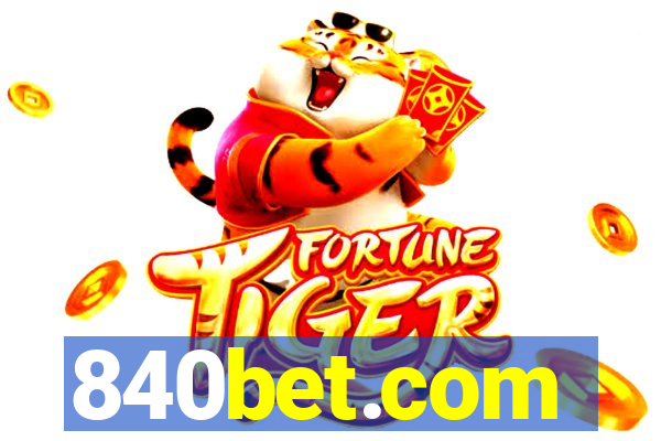 840bet.com