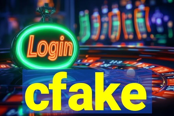 cfake