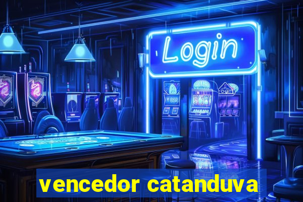 vencedor catanduva