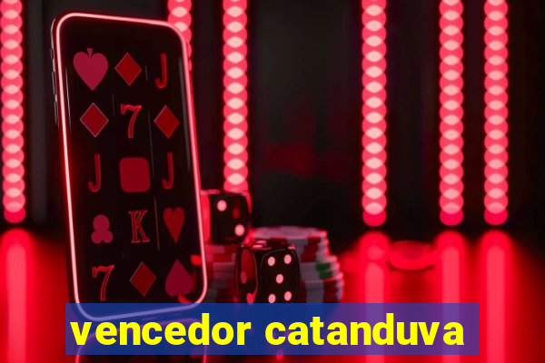 vencedor catanduva