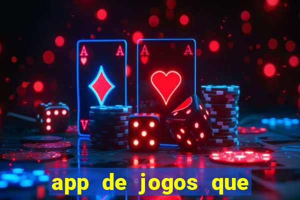 app de jogos que pagam de verdade