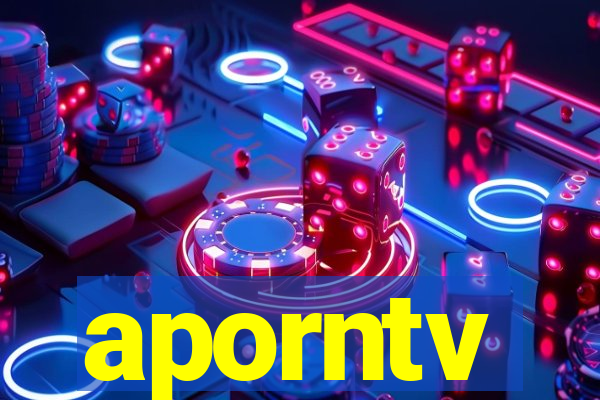 aporntv