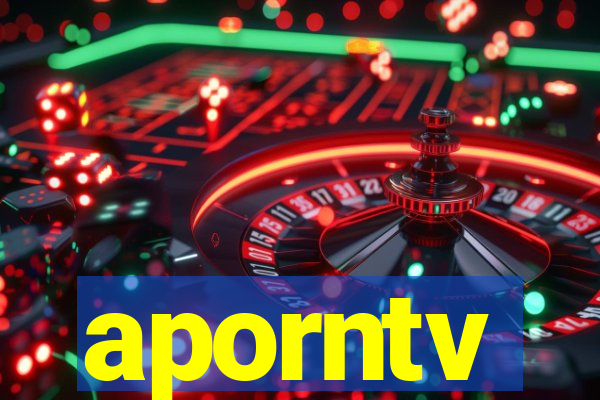 aporntv