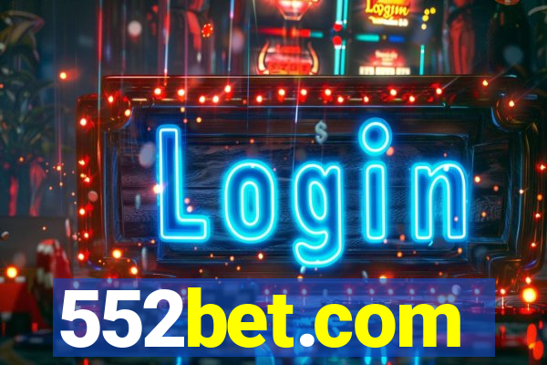 552bet.com