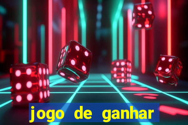 jogo de ganhar dinheiro ao se cadastrar