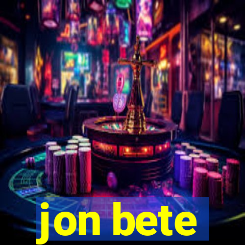 jon bete