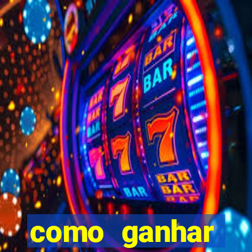 como ganhar dinheiro nos slots